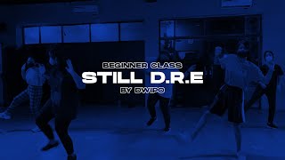 Dr. Dre feat. Snoop Dogg - Still Dre | Beginner Class Resimi