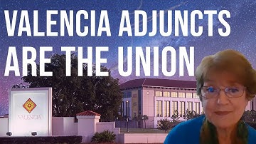 Valencia College Adjunct Professors ARE the Union