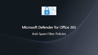 Anti Spam Policies - Microsoft Defender for Office 365 | Configure Inbound & Outbound Spam policies. screenshot 4