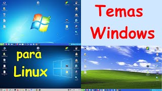 Porque usar temas do Windows no Linux