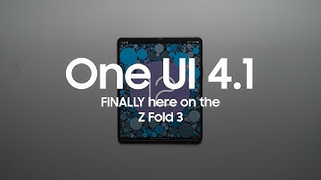 One UI 4.1 is FINALLY here on the Galaxy Z Fold 3!