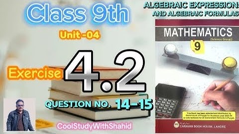 Class 9 Maths Chapter 4 Exercise 4.2 Q 14-15 || Algebraic Expressions And Algebraic Formulas