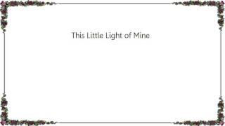 Firewater - This Little Light of Mine Lyrics