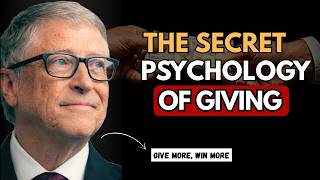 Bill Gates: The Psychology Behind Helping Others