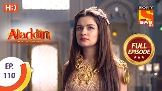 Aladdin - Ep 110 - Full Episode - 16th January, 2019 Aladdin - Ep 110 - Full Episode - 16th January, 2019