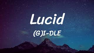 Lucid - (G)I-DLE - Lyrics