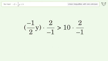 Solving Linear Inequalities: -2-1/2y is Smaller Than 8