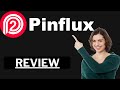 🚨 [June. 2025] Pinflux Review and Demo