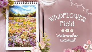 Learn to paint a colourful wildflower field with watercolors