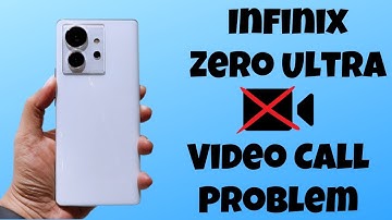 Infinix Zero Ultra Video Call Problem || Video Call Not Working Problem|| Video call issue{Tutorial}