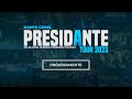 PRESIDANTE TOUR 2023 | Dante Gebel