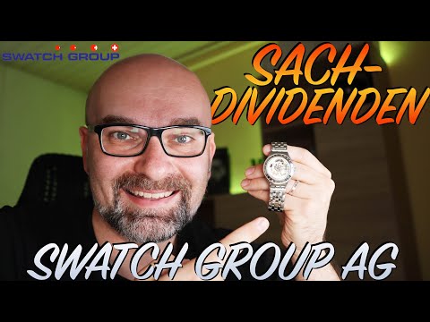 Sachdividenden Swatch Group Aktionärsuhr  | Patrick's Finanzen | Video 162