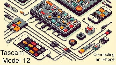 Tascam Model 12 Connecting an iPhone
