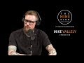 Mike vallely  the nine club with chris roberts  episode 138