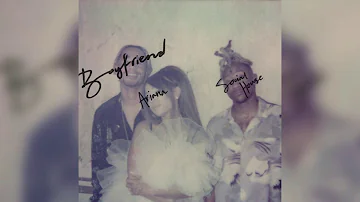 Ariana Grande, Social House - boyfriend (Acapella)