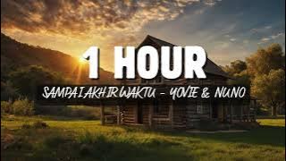 1 Hour Sampai Akhir Waktu, Yovie & Nuno