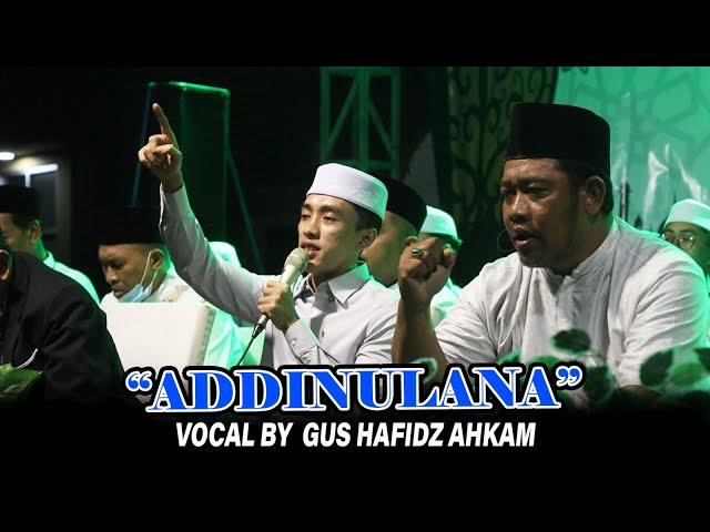 ADDINULANA - VOCAL BY HAFIDZ AHKAM class=