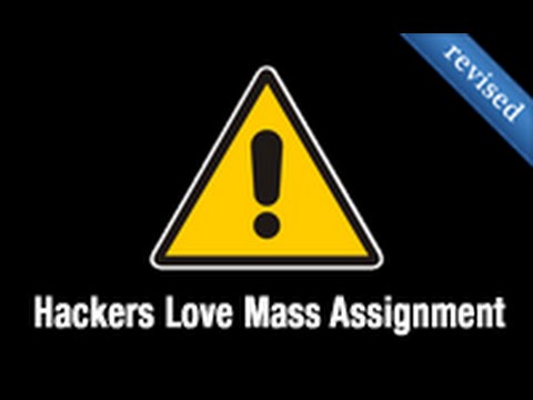 Ruby on Rails - Railscasts PRO #26 - Hackers Love Mass Assignment (revised)