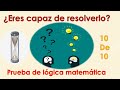 ¿ERES CAPAZ DE RESOLVERLO?/ Test de lógica matemática