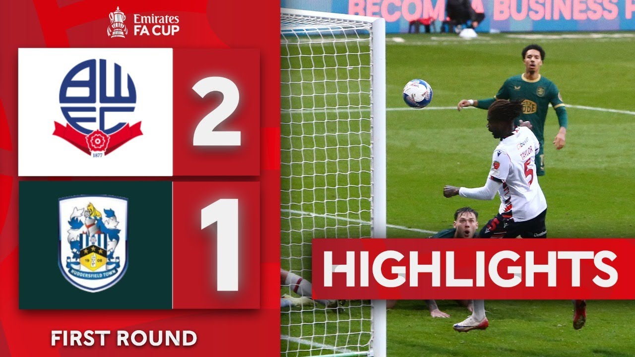 Cissoko and Taylor Fire Bolton Through | Bolton 2-1 Huddersfield | Emirates FA Cup 2025-26