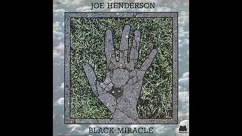 Joe Henderson Black Miracle
