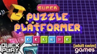Quick Play - Super Puzzle Platformer Deluxe (PC) - YouTube