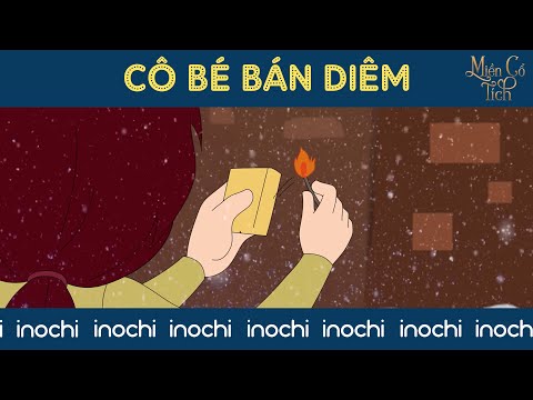 Video Miền Cổ Tích - Cô Bé Bán Diêm - youtube