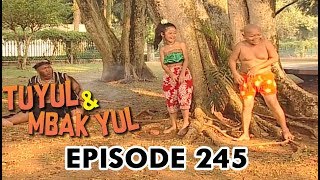 Tuyul Dan Mbak Yul Episode 245