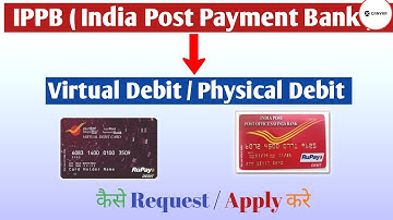 India post payment bank atm card apply online | ippb atm card | IPPB virtual / Physical Debit card
