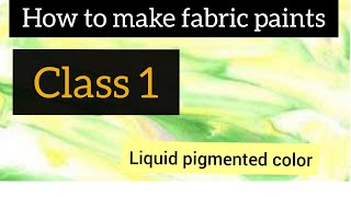 Liquid pigmented color | Fabric paints