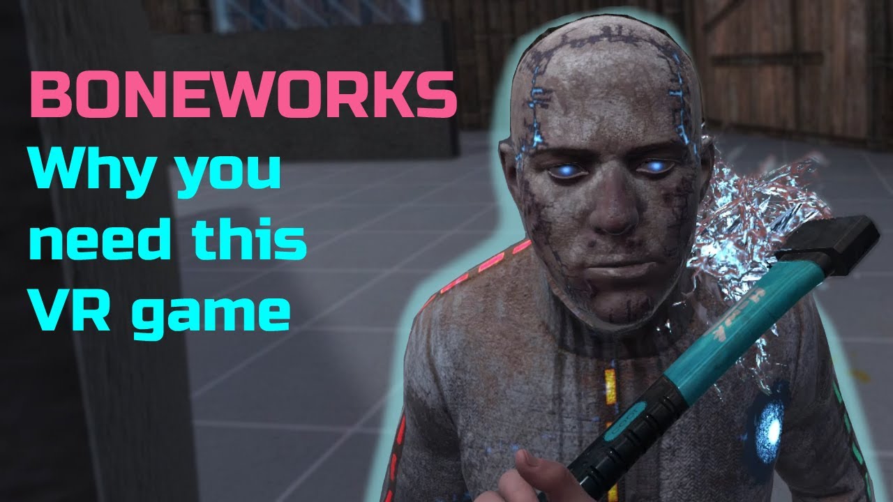 The Best Boneworks VR Game Intro Oculus Quest YouTube