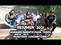 RESUMEN  2021 AGRADECIMIENTO PARA TODOS NUESTROS SUSCRIPTORES