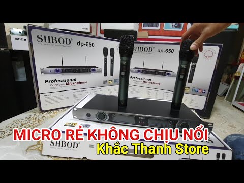 Micro không dây hát rất hay giá rẻ không chịu nổi/Khắc Thanh Audio