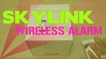 Skylink Net SK-250 Wireless Security System Starter Kit Comprehensive Review