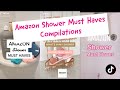 AMAZON SHOWER MUST HAVES COMPILATIONS