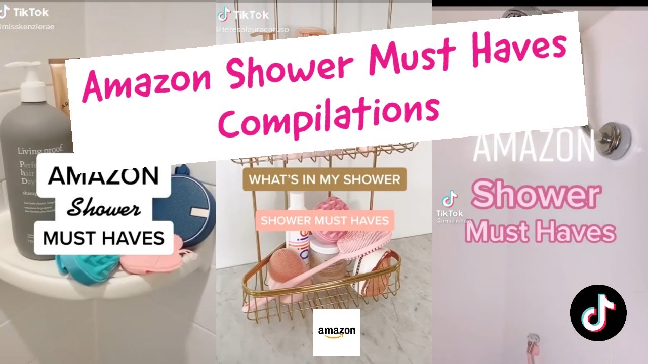AMAZON SHOWER MUST HAVES COMPILATIONS YouTube