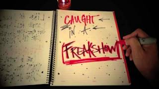 Freakshow Lyric Video