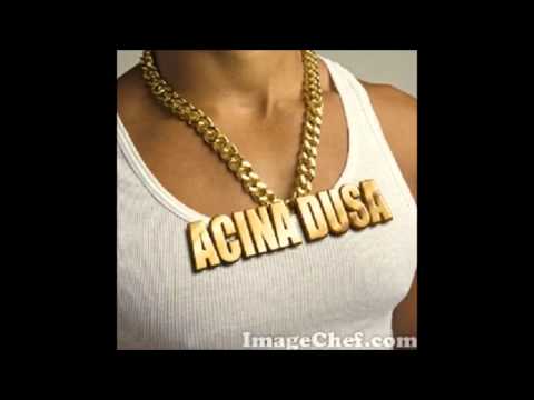Acina Dusa -