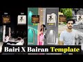 Bairi and Bairan video edit template | Trending bairi x bairan reels Editing tutorial