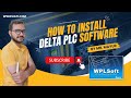 Delta PLC Software WPLSOFT Installation Process