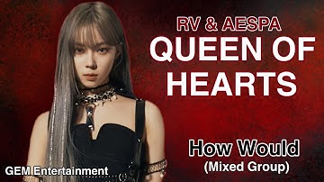How would Red Velvet and Aespa sing Queen of Heart (Twice)