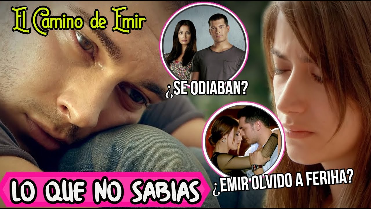 21 Curiosidades de EL CAMINO DE EMIR (El Secreto de Feriha)