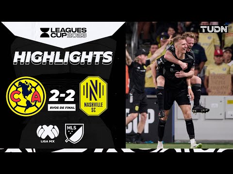 Resumen y goles | América (5)2-2(6) Nashville | Leagues Cup 2023-8vos | TUDN