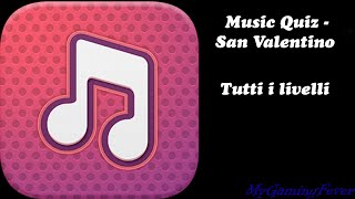 Music Quiz - San Valentino ( Tutti i Livelli ) screenshot 1