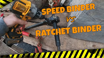 SPEED BINDERS VS RATCHET BINDERS