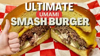 Best Smash Burger I've Ever Had - Ground Brisket and Umami Bomb Powder