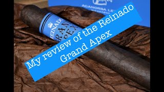 My review of the Reinado Grand Apex