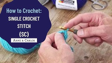 Single crochet stitch - How to crochet by ARNE & CARLOS