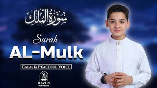 Surah Al-Mulk (سورة الملك)| Calm \& Peaceful Quran Recitation for Safety, Peace \& Spiritual Healing |