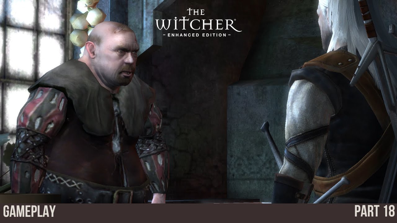 The Witcher Enhanced Edition Gameplay HD 